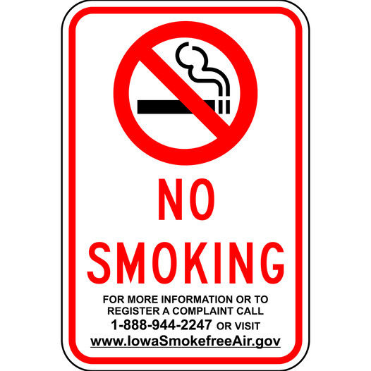 Iowa No Smoking For Info Call Sign NHE-7747-Iowa