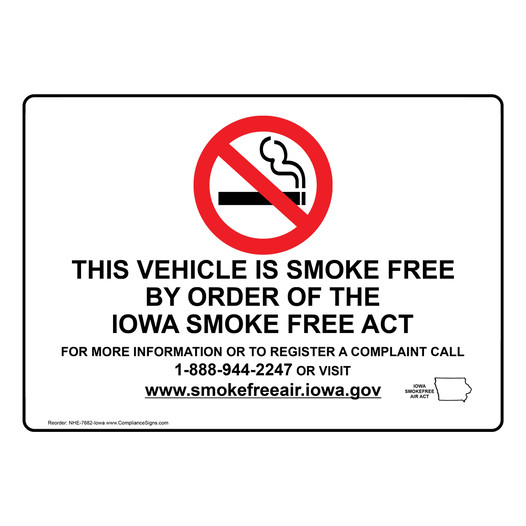 Iowa This Vehicle Is Smoke Free Sign