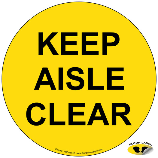 Keep Aisle Clear Floor Label NHE-18842