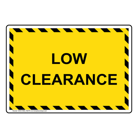 Low Clearance Sign NHE-31064_YBSTR