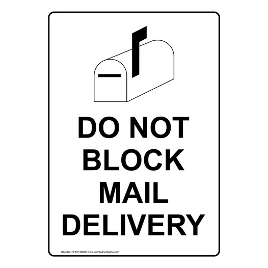 Portrait Do Not Block Mail Delivery Sign With Symbol NHEP-28556