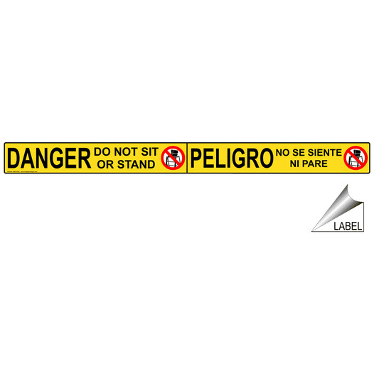 Danger Do Not Sit Or Stand Bilingual Label for Ladder / Scaffold NHB-16287