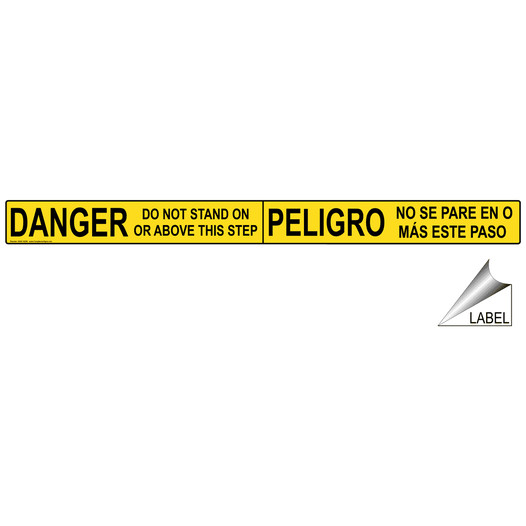 Danger Do Not Stand On Or Above This Step Bilingual Label NHB-16289