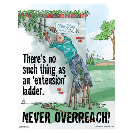 No Such Thing As An "Extension" Ladder Poster CS768127