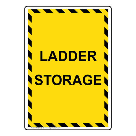 Portrait Ladder Storage Sign NHEP-32449
