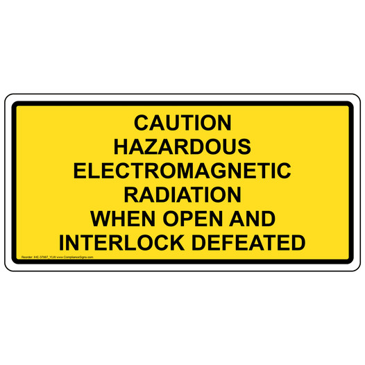 Caution Hazardous Electromagnetic Radiation Sign IHE-37987_YLW