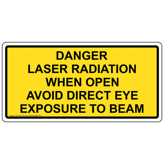 Danger Laser Radiation When Open Avoid Direct Sign IHE-4256_YLW