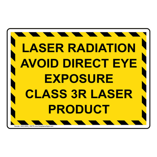 Laser Radiation Avoid Direct Eye Exposure Sign NHE-33053_YBSTR