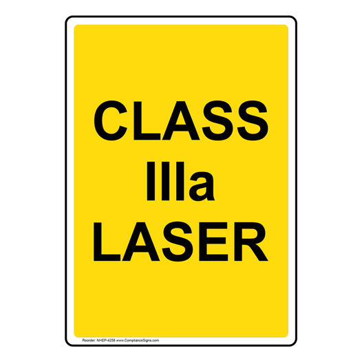 Portrait Class IIIa Laser Sign NHEP-4258