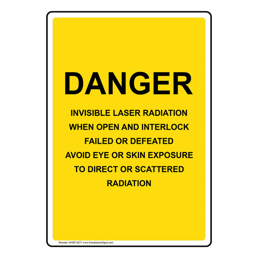 Portrait Danger Invisible Laser Radiation When Sign NHEP-4271