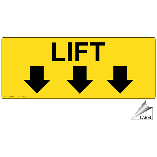 Lift With Down Arrows Label for Hydraulic Lifts / Jacks