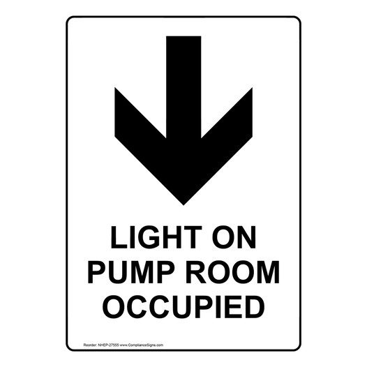 Portrait Light On Pump Room Occupied Sign With Symbol NHEP-27555