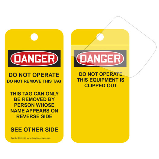 OSHA Danger Do Not Operate Do Not Remove Tag CS308520