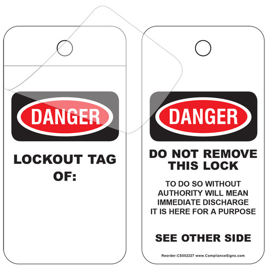 OSHA Danger Lockout Tag Of: Do Not Remove Tag CS552227