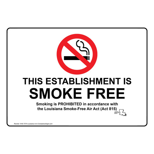 Louisiana This Establishment Is Smoke Free Sign NHE-7074-Louisiana