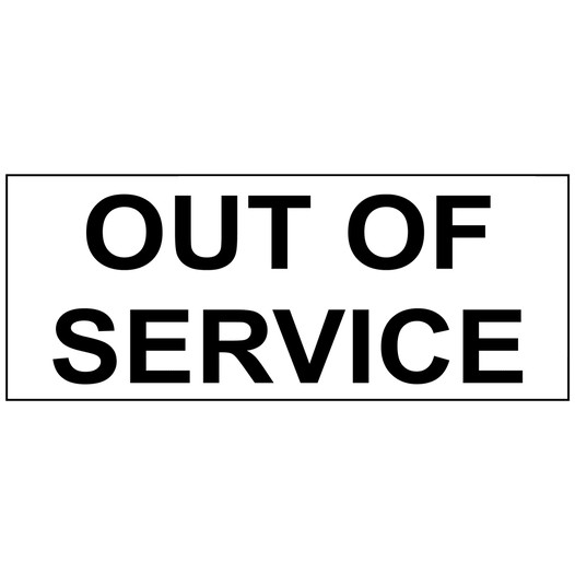 Out Of Service Label NHE-2904