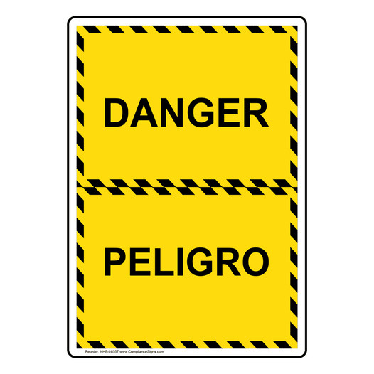 Danger Bilingual Sign for Safety Awareness NHB-16557