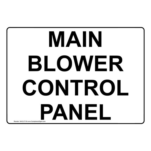 Main Blower Control Panel Sign NHE-27116