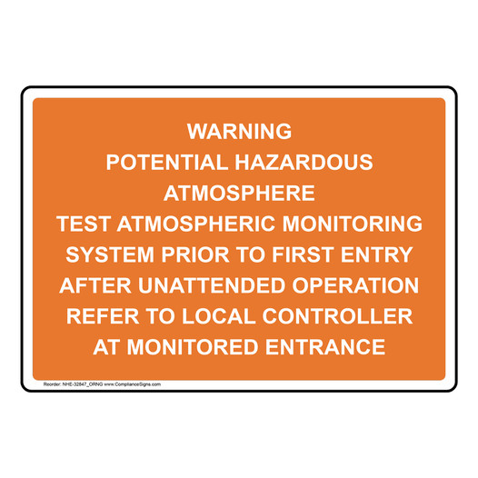 Warning Potential Hazardous Atmosphere Test Sign NHE-32847_ORNG