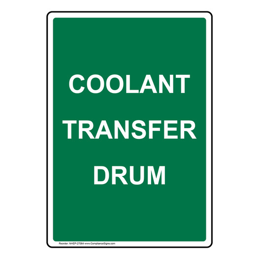 Portrait Coolant Transfer Drum Sign NHEP-27064