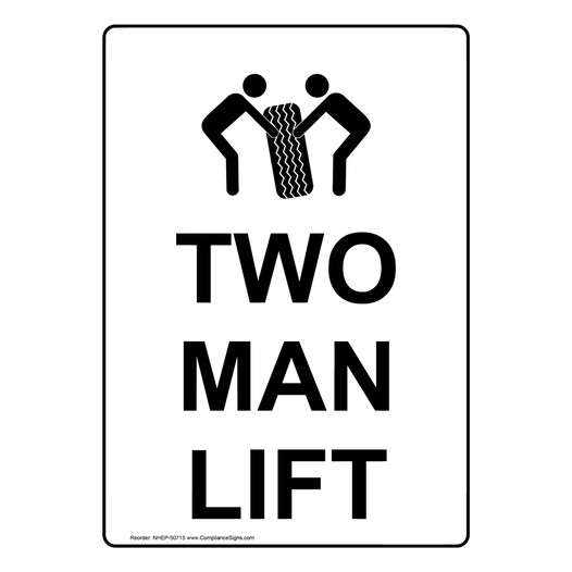 Portrait TWO MAN LIFT Sign With Symbol NHEP-50715