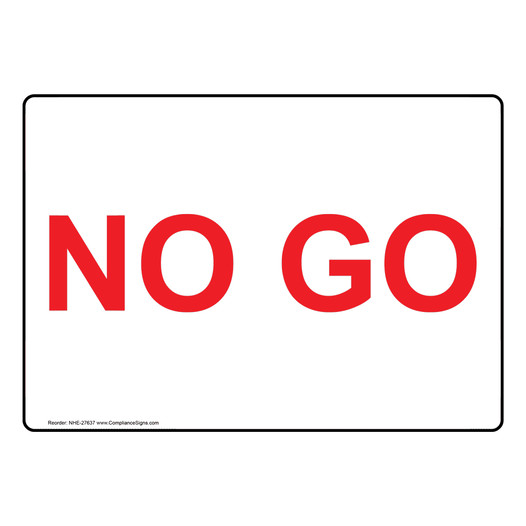 No Go Sign NHE-27637