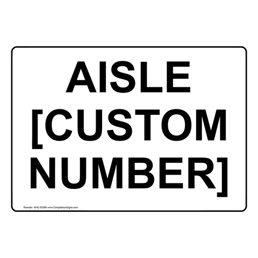 AISLE Number Sign With Custom Text NHE-50596