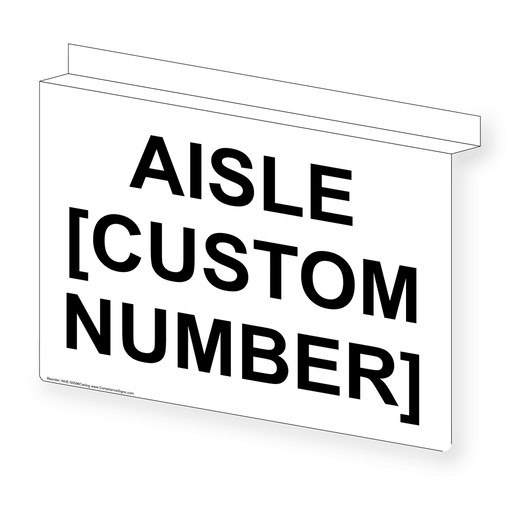 Ceiling-Mount Custom Aisle Number Sign NHE-50596Ceiling