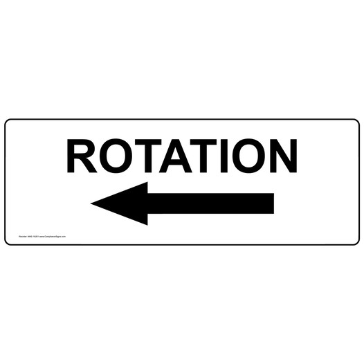 Rotation With Left Arrow Label for Machine Safety NHE-18201
