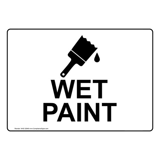 Wet Paint Sign With Symbol NHE-32949