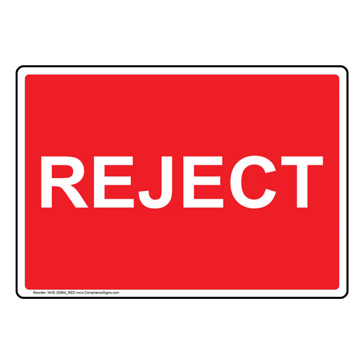 Reject Sign NHE-32964_RED