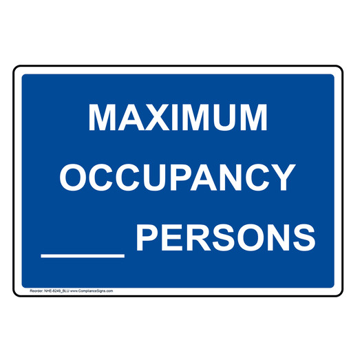Maximum Occupancy ____ Persons Sign NHE-8249_BLU