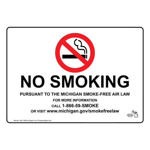 Michigan No Smoking Smoke-Free Air Law Sign NHE-10603-Michigan