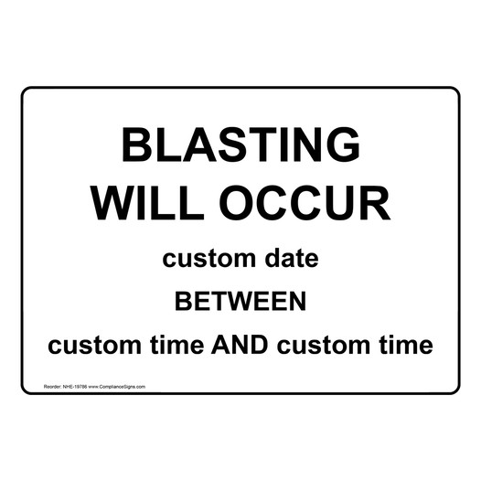 Blasting Will Occur Sign NHE-19786