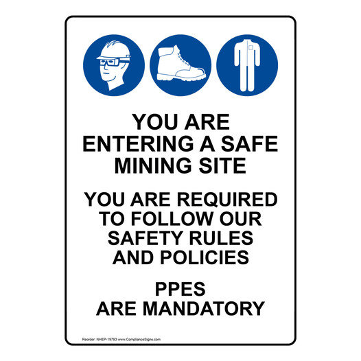 Safe Mining Site Follow Safety Rules Sign NHEP-19793