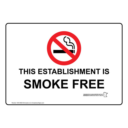 Minnesota This Establishment Is Smoke Free Sign NHE-6922-Minnesota