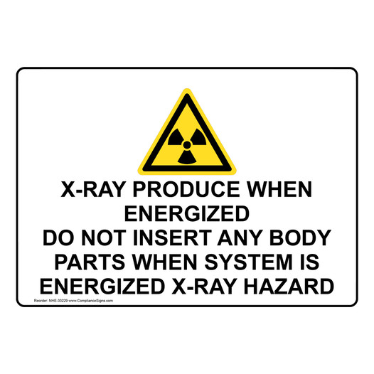 X-Ray Produce When Energized Do Not Sign With Symbol NHE-33229