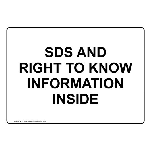 SDS And Right To Know Information Inside Sign NHE-17858