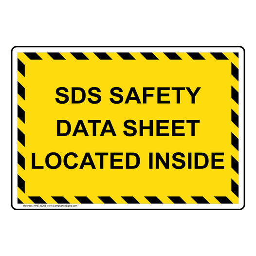 SDS Safety Data Sheet Located Inside Sign NHE-33296