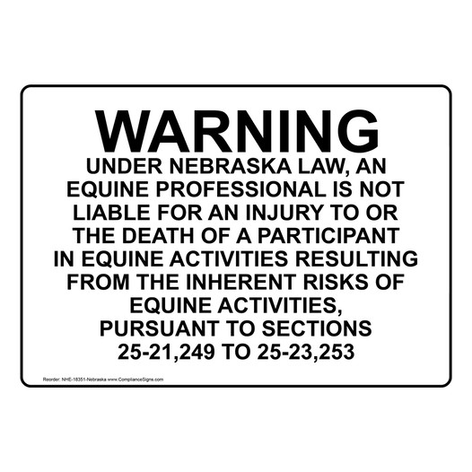 Nebraska Equine Activity Sponsor Not Liable Sign NHE-18351-Nebraska