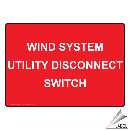 NEC Electrical Wind System Utility Disconnect Label VLT-13309