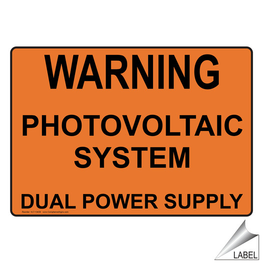 NEC Photovoltaic System Dual Power Supply Label VLT-13439 Electrical