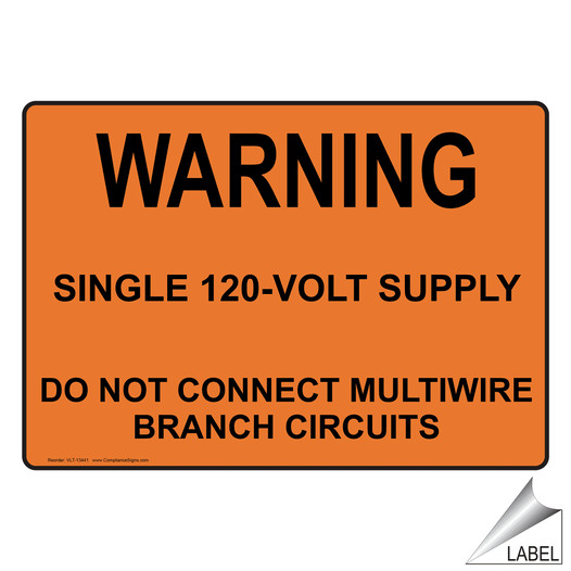 NEC Warning Single 120-Volt Supply Label VLT-13441 Electrical