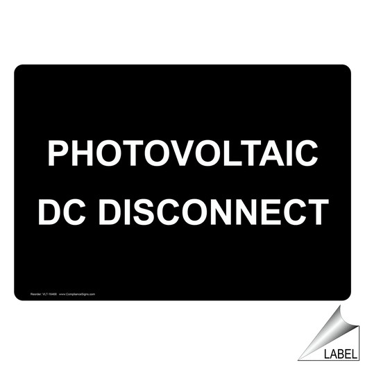 NEC Electrical Photovoltaic DC Disconnect Label VLT-16468