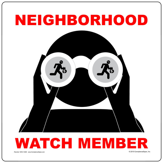 Neighborhood Watch Member Sign