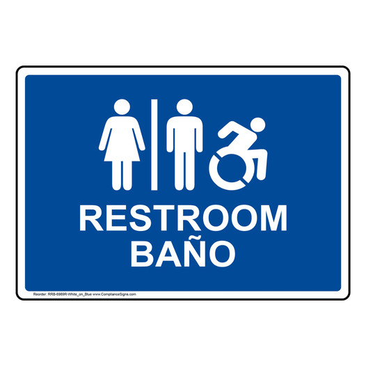 Bilingual Unisex Restroom Sign With Dynamic Accessibility Symbol RRB-6989R-WHTonBLU