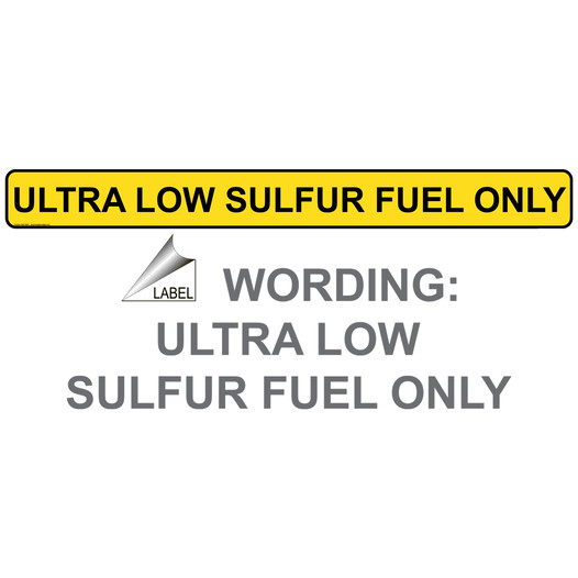 Ultra Low Sulfur Fuel Only Label for Fuel