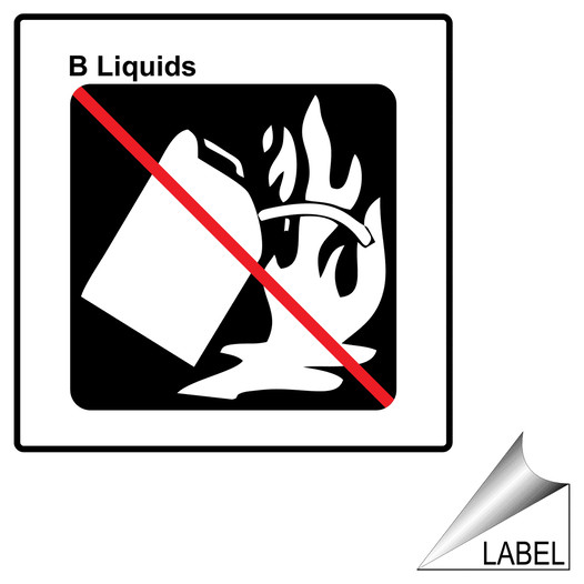 NFPA 10 [Graphic] B Liquids Prohibited Label LABEL_PROHIB_1329_a