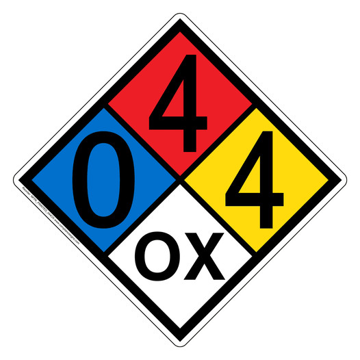 NFPA 704 Diamond Sign with 0-4-4-OX Hazard Ratings