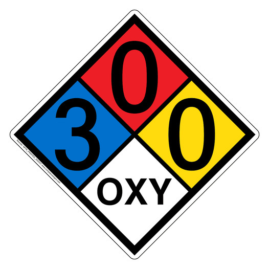 NFPA 704 Diamond Sign with 3-0-0-OXY Hazard Ratings NFPA_PRINTED_300OXY
